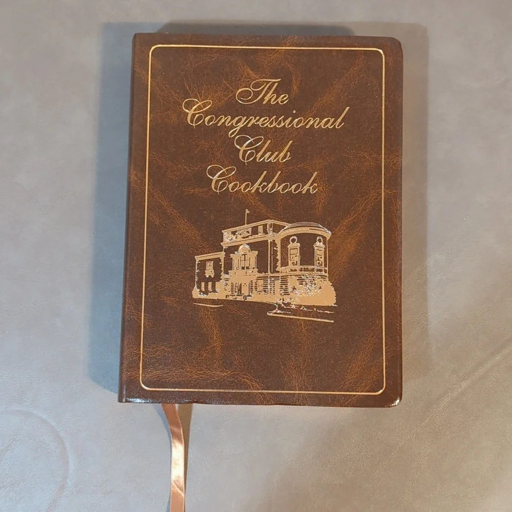 The Congressional Club Cookbook 14th Edition 2005